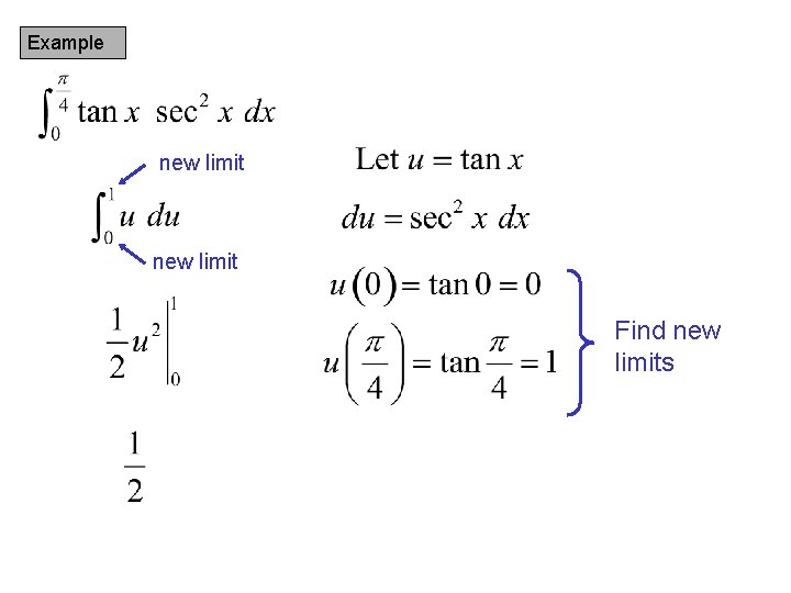 Example new limit Find new limits 