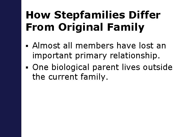 The Binuclear Family Consists of two nuclear families