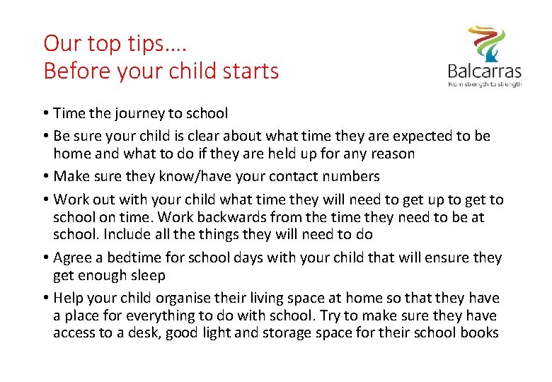 Our top tips…. Before your child starts • Time the journey to school •