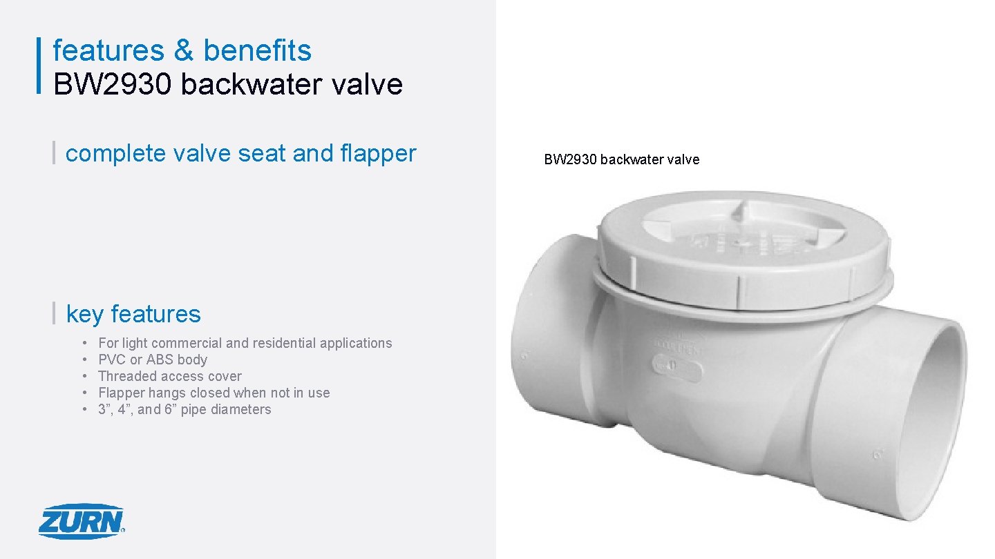 features & benefits BW 2930 backwater valve complete valve seat and flapper BW 2930