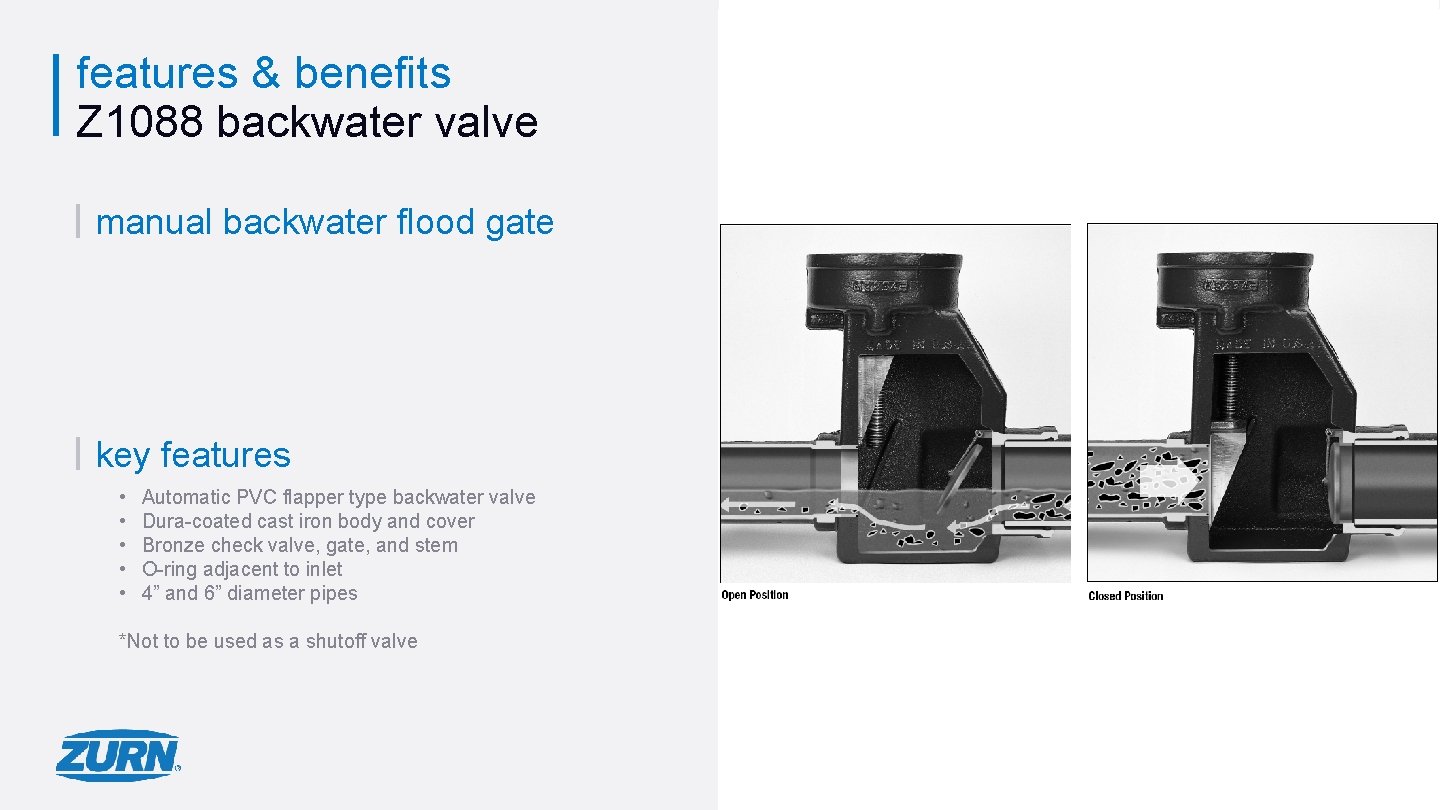 features & benefits Z 1088 backwater valve manual backwater flood gate key features •