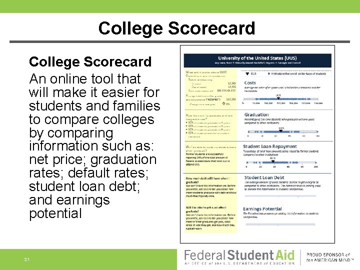 College Scorecard An online tool that will make it easier for students and families