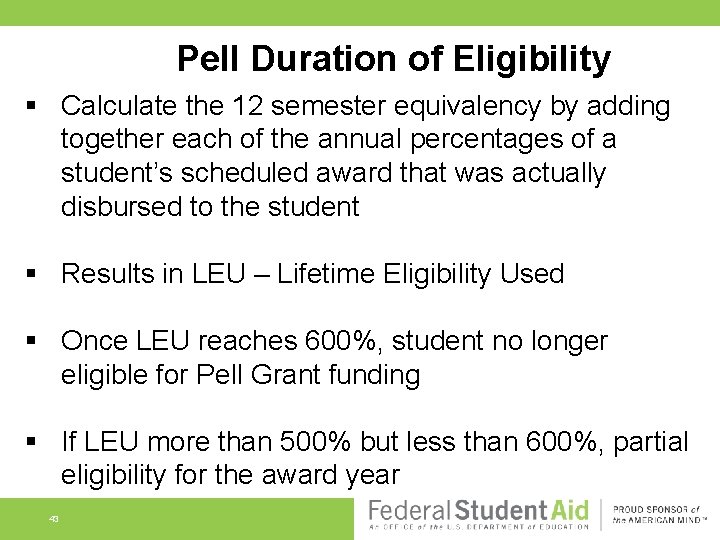 Pell Duration of Eligibility § Calculate the 12 semester equivalency by adding together each