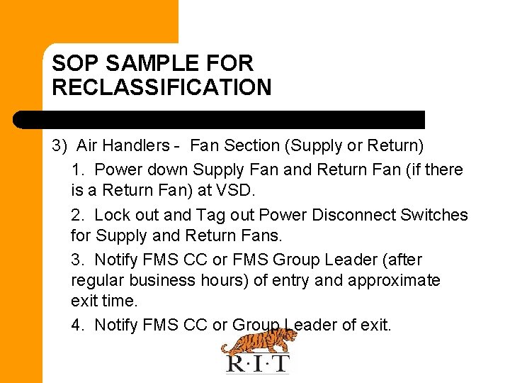 SOP SAMPLE FOR RECLASSIFICATION 3) Air Handlers - Fan Section (Supply or Return) 1.