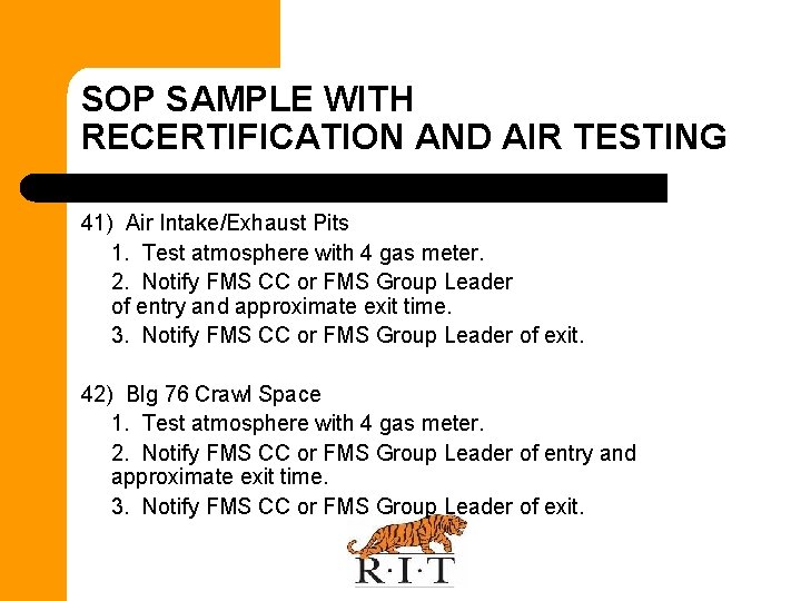 SOP SAMPLE WITH RECERTIFICATION AND AIR TESTING 41) Air Intake/Exhaust Pits 1. Test atmosphere
