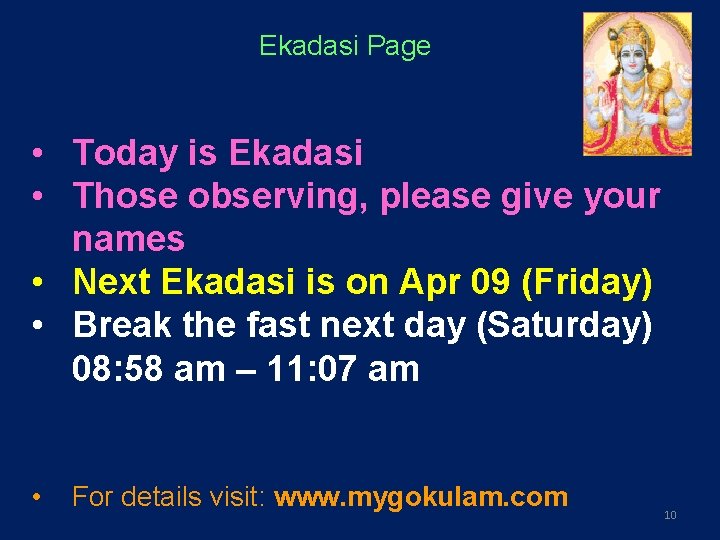 Ekadasi Page • Today is Ekadasi • Those observing, please give your names •