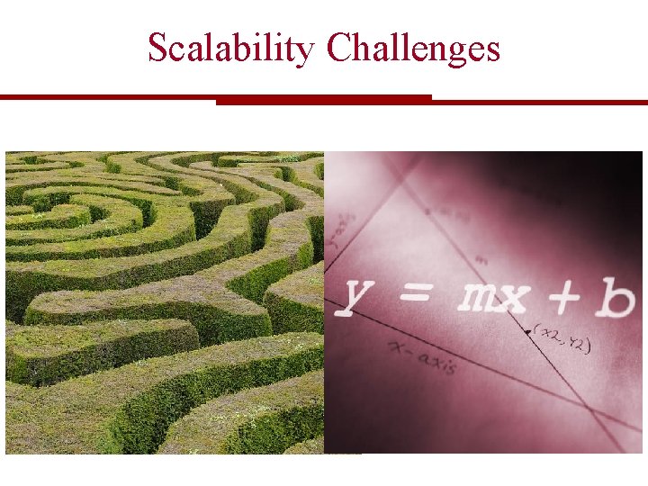 Scalability Challenges 