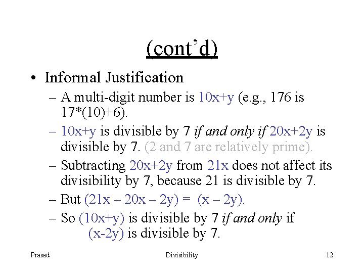 (cont’d) • Informal Justification – A multi-digit number is 10 x+y (e. g. , (cont’d) • Informal Justification – A multi-digit number is 10 x+y (e. g. ,
