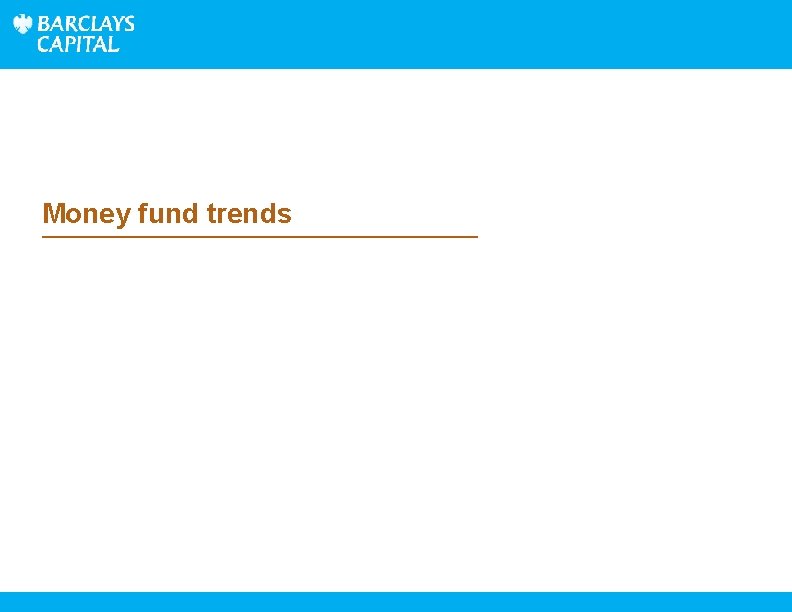 Money fund trends 