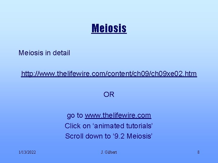 Meiosis in detail http: //www. thelifewire. com/content/ch 09 xe 02. htm OR go to