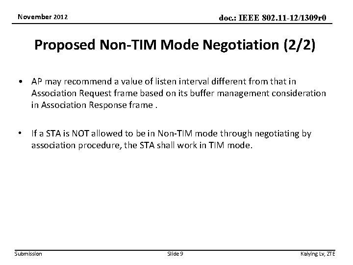 November 2012 doc. : IEEE 802. 11 -12/1309 r 0 Proposed Non-TIM Mode Negotiation