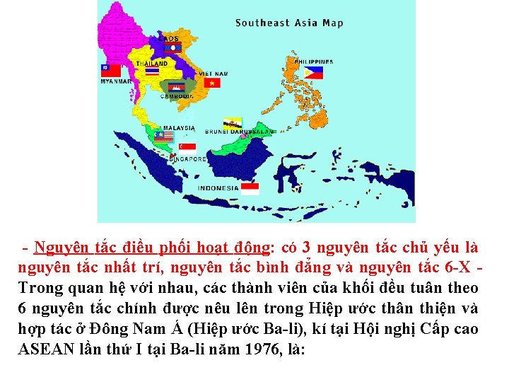 - Nguyên tắc điều phối hoạt động: có 3 nguyên tắc chủ yếu là