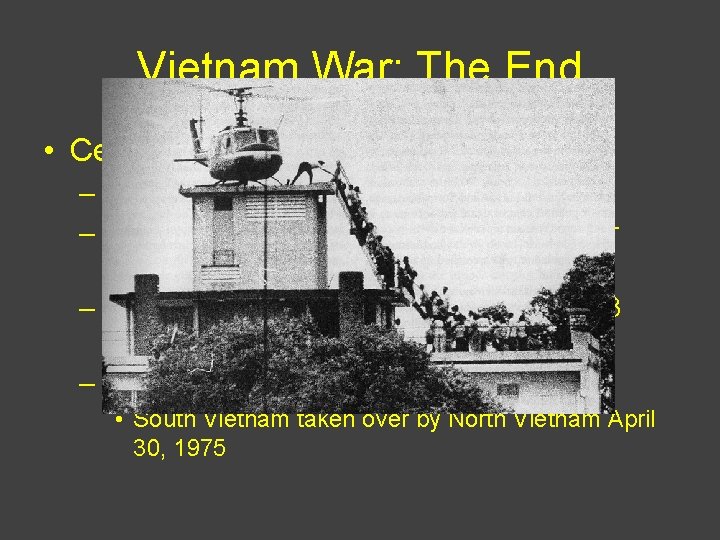 Vietnam War: The End • Cease-Fire Declared – Jan. 27, 1973 – National Security