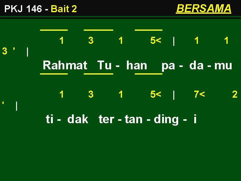 BERSAMA PKJ 146 - Bait 2 1 3 ' 3 1 | 1 1