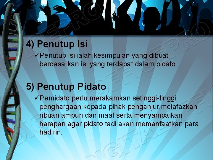 4) Penutup Isi üPenutup isi ialah kesimpulan yang dibuat berdasarkan isi yang terdapat dalam 4) Penutup Isi üPenutup isi ialah kesimpulan yang dibuat berdasarkan isi yang terdapat dalam