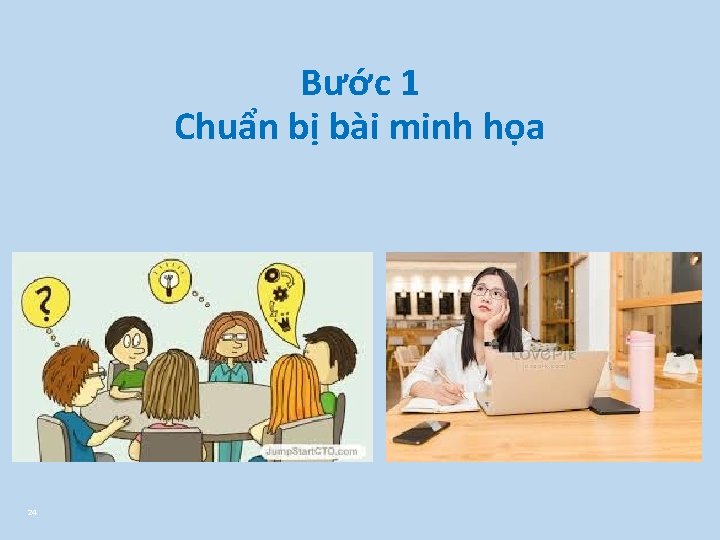 Bước 1 Chuẩn bị bài minh họa 24 