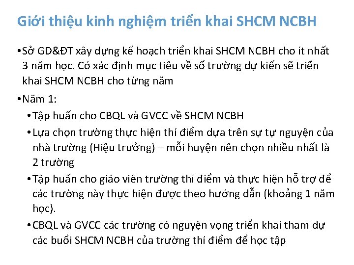 Giới thiệu kinh nghiệm triển khai SHCM NCBH • Sở GD&ĐT xây dựng kế