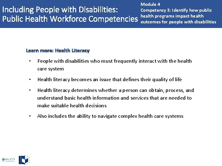 Including People with Disabilities: Public Health Workforce Competencies Module 4 Competency 3: Identify how