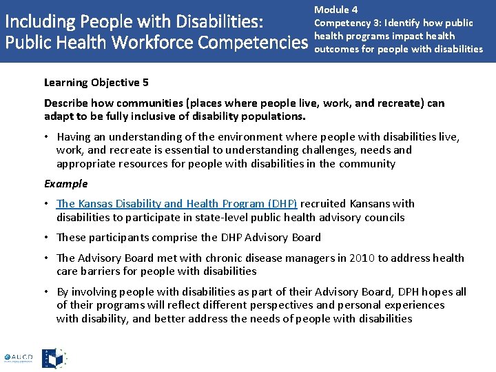 Including People with Disabilities: Public Health Workforce Competencies Module 4 Competency 3: Identify how
