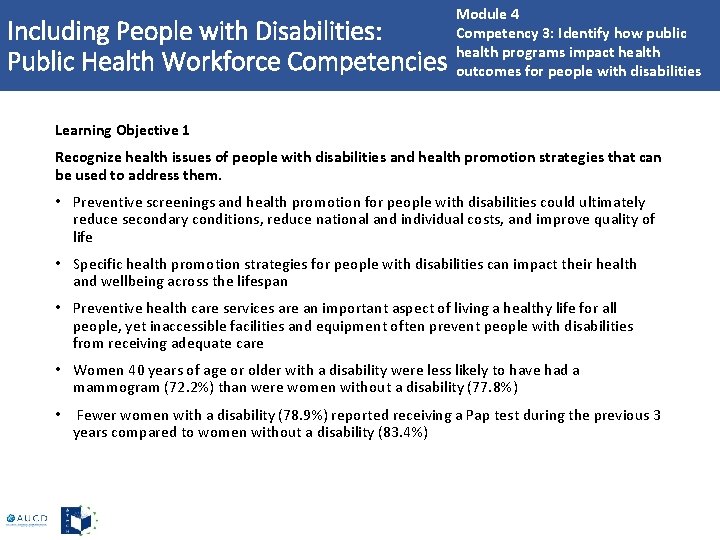 Including People with Disabilities: Public Health Workforce Competencies Module 4 Competency 3: Identify how