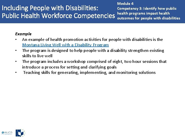 Including People with Disabilities: Public Health Workforce Competencies Module 4 Competency 3: Identify how