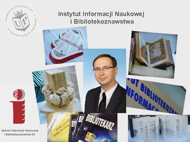 Instytut Informacji Naukowej i Bibliotekoznawstwa 