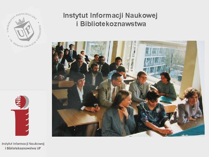 Instytut Informacji Naukowej i Bibliotekoznawstwa 