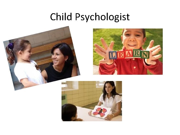 Child Psychologist 