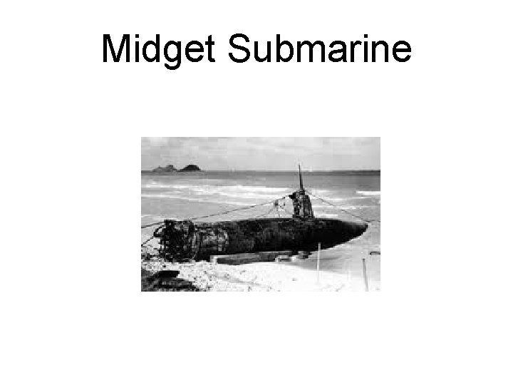 Midget Submarine 