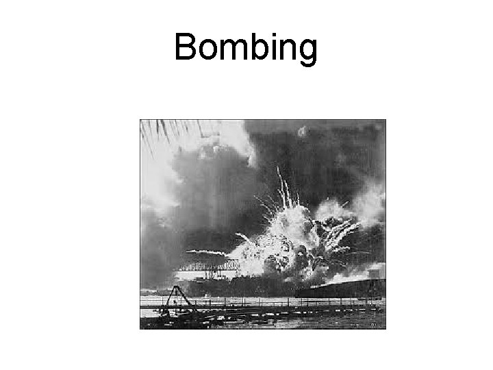 Bombing 