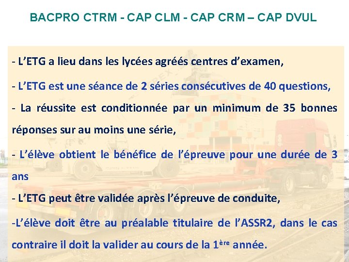 BACPRO CTRM - CAP CLM - CAP CRM – CAP DVUL - L’ETG a