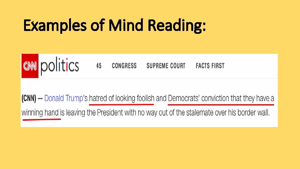 Examples of Mind Reading: 