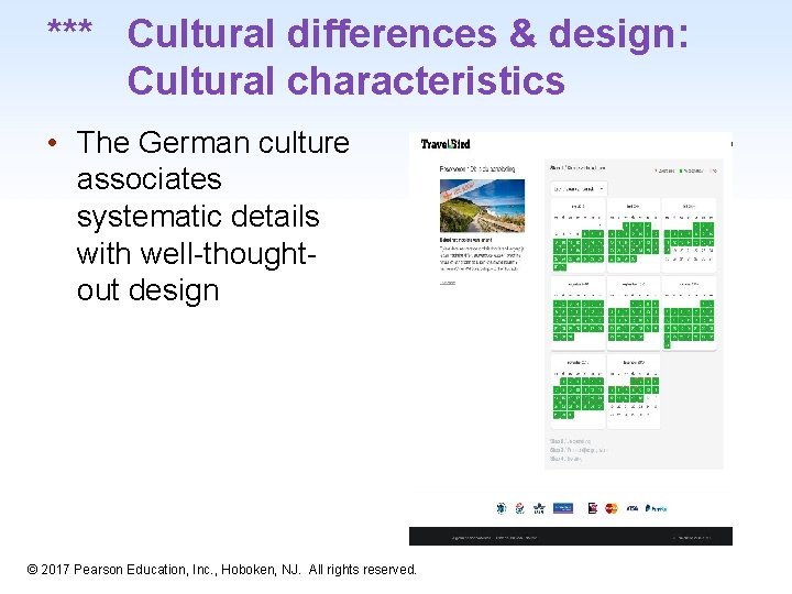 *** Cultural differences & design: Cultural characteristics • The German culture associates systematic details