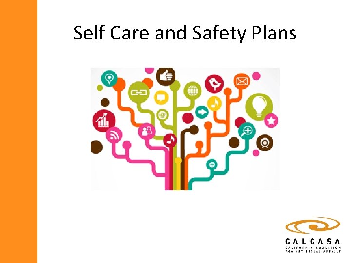 Self Care and Safety Plans 