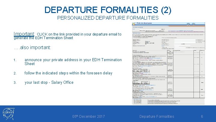 DEPARTURE FORMALITIES (2) PERSONALIZED DEPARTURE FORMALITIES Important: CLICK on the link provided in your