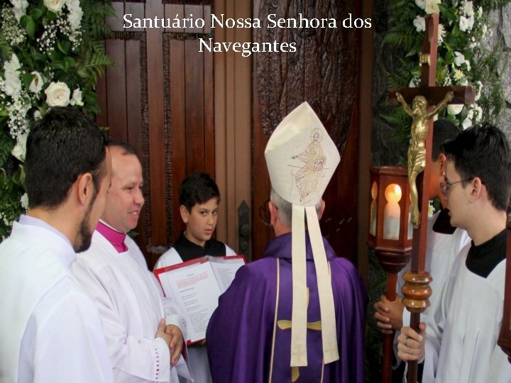 Santuário Nossa Senhora dos Navegantes 