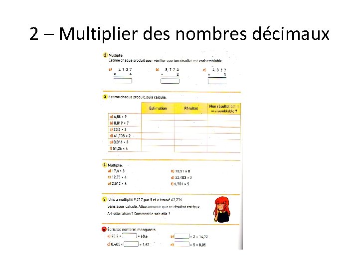 2 – Multiplier des nombres décimaux 