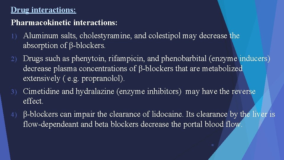 Drug interactions: Pharmacokinetic interactions: 1) Aluminum salts, cholestyramine, and colestipol may decrease the absorption