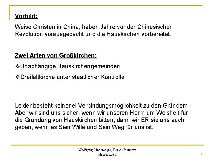 Vorbild: Weise Christen in China, haben Jahre vor der Chinesischen Revolution vorausgedacht und die Vorbild: Weise Christen in China, haben Jahre vor der Chinesischen Revolution vorausgedacht und die