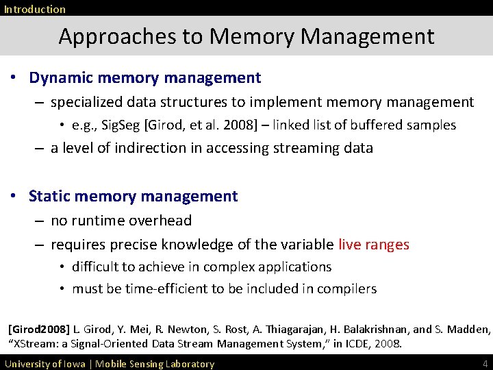 Introduction Approaches to Memory Management • Dynamic memory management – specialized data structures to Introduction Approaches to Memory Management • Dynamic memory management – specialized data structures to