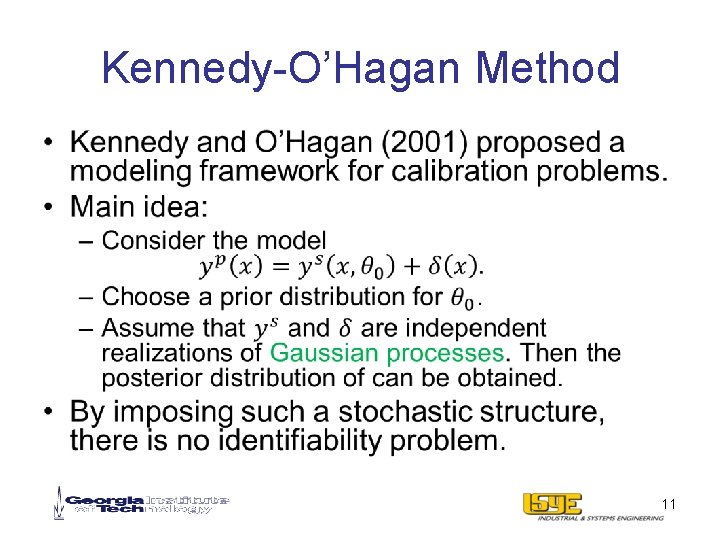 Kennedy-O’Hagan Method • 11 