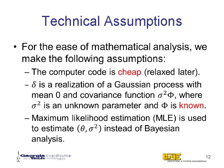 Technical Assumptions • 12 