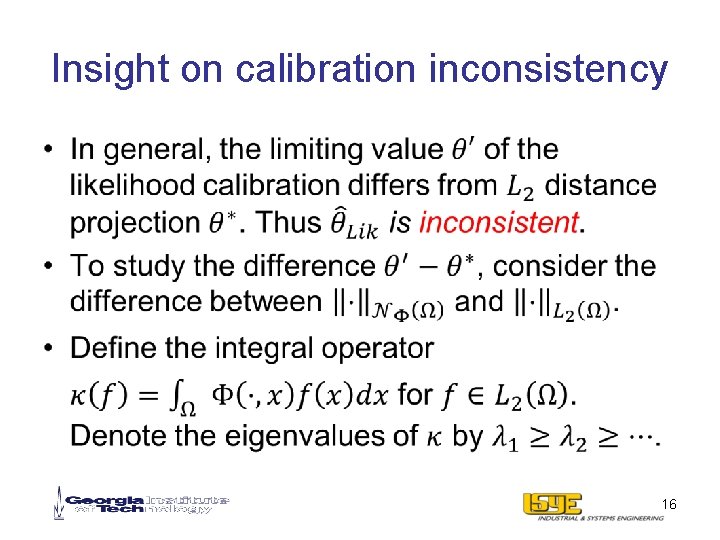 Insight on calibration inconsistency • 16 