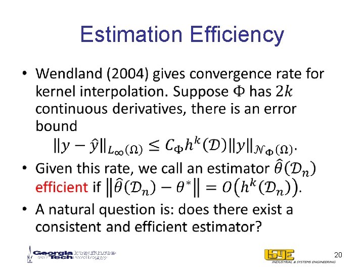 Estimation Efficiency • 20 