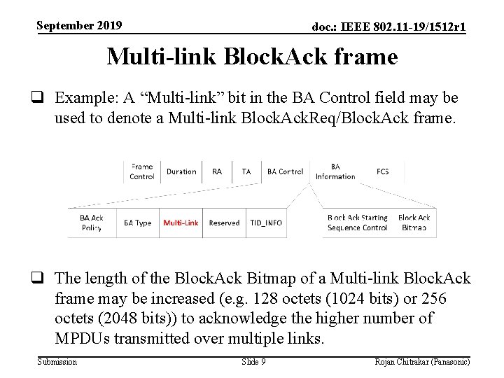 September 2019 doc. : IEEE 802. 11 -19/1512 r 1 Multi-link Block. Ack frame