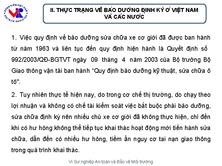 II. THỰC TRẠNG VÊ BA O DƯƠ NG ĐI NH KY Ơ VIÊ T