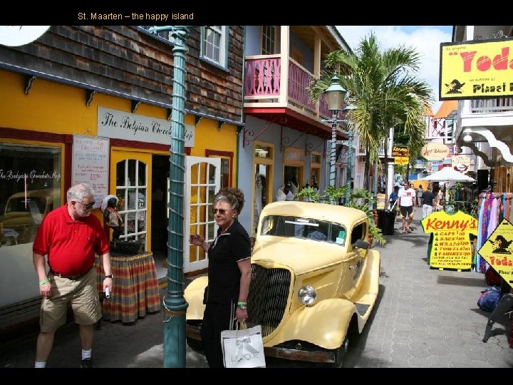 St. Maarten – the happy island St. Maarten – the happy island