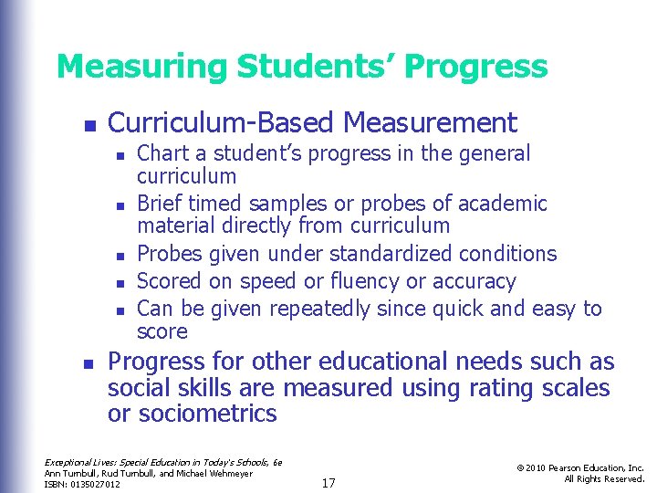 Measuring Students’ Progress n Curriculum-Based Measurement n n n Chart a student’s progress in