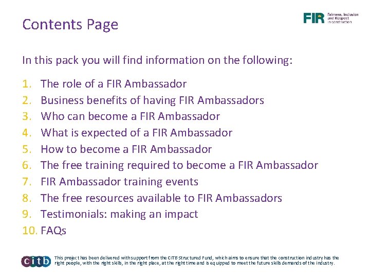 Contents Page In this pack you will find information on the following: 1. The