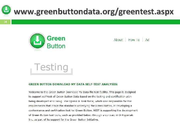 www. greenbuttondata. org/greentest. aspx 14 